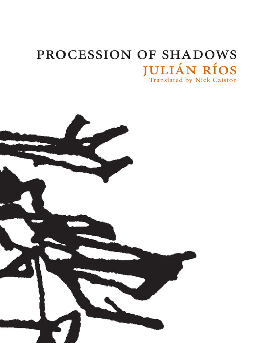 Title details for Procession of Shadows by Julian Rios - Available